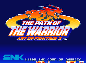 Art of Fighting 3: The Path of the Warrior / Art of Fighting: Ryuuko no Ken Gaiden
